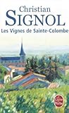 Les Vignes de Sainte-Colombe (Le Livre De Poche) (French Edition)