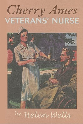Cherry Ames, Veterans' Nurse (Cherry Ames, #6)