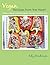 Vegan Recipes from the Heart: Delicious Eating for a Meat-Free, Egg-Free, Dairy-Free and Nut-Free Family