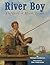 River Boy: The Story of Mar...
