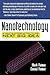 Nanotechnology: A Gentle Introduction to the Next Big Idea