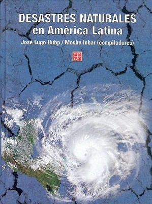 Desastres naturales en América Latina (Hardcover)