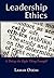 Leadership Ethics by Dr Lamar Odom