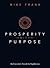 Prosperity With Purpose: An Executive's Search For Significance