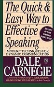 The Quick & Easy Way to Effective Speaking