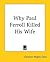 Why Paul Ferroll Killed His Wife
