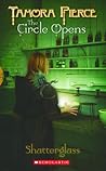 Shatterglass by Tamora Pierce Shatterglass by Tamora Pierce