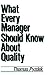 What Every Manager Should K...