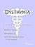 Dysthymia: A Medical Dictio...