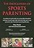 Encyclopedia of Sports Parenting