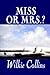 Miss or Mrs.?