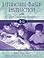 Literature-Based Instruction with English Language Learners, ... by Nancy Hadaway