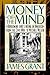 Money of the Mind: How the ...