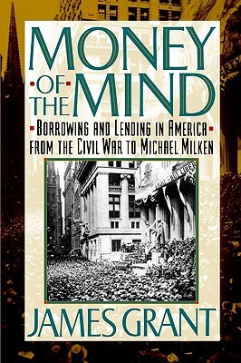 Money of the Mind: How the 1980s Got That Way (Paperback)