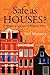 Safe as Houses? by Neil Monnery