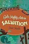 God's Mighty Acts...