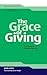 The Grace of Giving