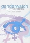 Genderwatch: Still Watching…
