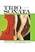 Trio Sonata by Juliet Sarkessian