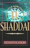 El Shaddai by Kenneth E. Hagin