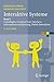 Interaktive Systeme: Band 1: Grundlagen, Graphical User Interfaces, Informationsvisualisierung (eXamen.press) (German Edition)