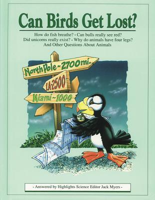 Can Birds Get Lost? And Other Questions About Animals (Paperback)
