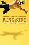 Ringside by Scott M. Beekman