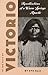 In the Days of Victorio; Recollections of a Warm Springs Apache