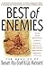 The Best of Enemies by Uzi Mahnaimi
