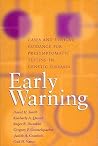 Early Warning: Cases and Ethical Guidance for Presymptomatic Testing in Genetic Diseases (Medical Ethics)