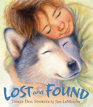 Lost and Found: Three Dog Stories (Hardcover)