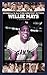 Willie Mays A Biography (Baseball's All-Time Greatest Hitters) by Mary Kay Linge