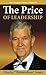 The Price of Leadership (Li...