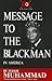 Message to the Blackman in America