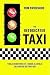 THE INTOXICATED TAXI by Tom Swicegood