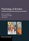 Psychology of Emotion: Interpersonal, Experiential, and Cognitive Approaches (Principles of Social Psychology)