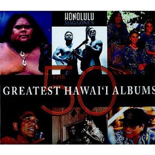 Honolulu Magazine's: The 50 Greatest Hawai'i Albums (Hardcover)