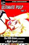 Ultimate Pulp: The Fifth Grave/Night Squad Ultimate Pulp: The Fifth Grave/Night Squad