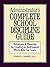 Administrator's Complete School Discipline Guide: Techniques & Materials for Creating an Environment Where Kids Can Learn
