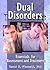 Dual Disorders