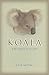 Koala: A Historical Biography