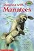 Dancing with Manatees