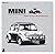 Mini: The Car, the Cult & t...