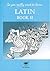 So You Really Want to Learn Latin Book II by N.R.R. Oulton