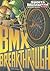 BMX Breakthrough (Sports Il...