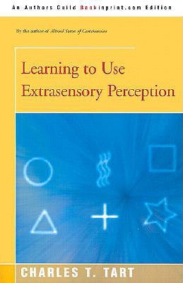 Learning to Use Extrasensory Perception (Paperback)