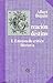 Creación y destino, I. Ensayos de crítica literaria (Spanish Edition)