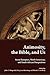 Animosity, the Bible, and Us: Some European, North American, and South African Perspectives (Studies in Biblical Literature)