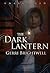 The Dark Lantern