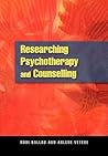 Researching psychotherapy and counselling